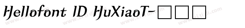 Hellofont lD HuXiaoT字体转换